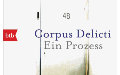 Corpus Delicti – Ein Prozess